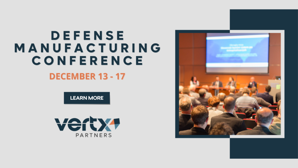 Defense Manufacturing Conference (Multiday) Vertx Partners