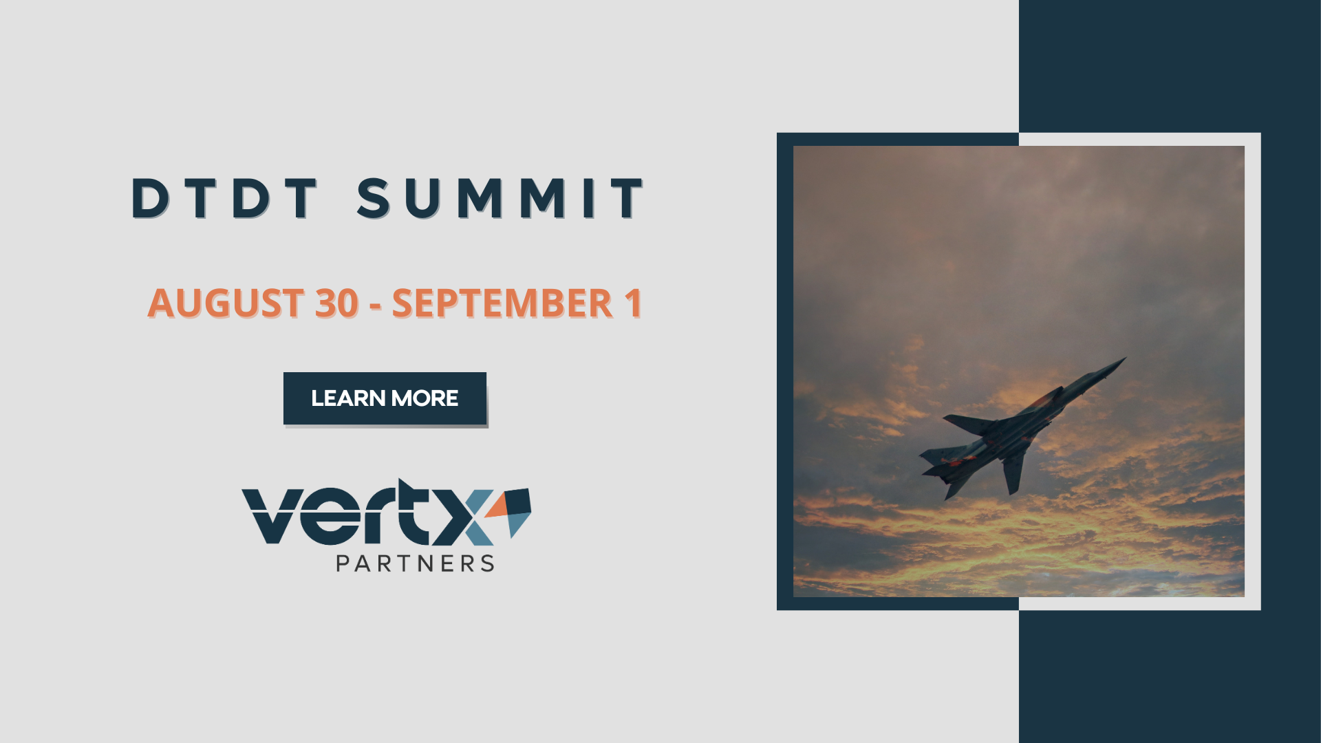 This graphic has the title "DTDT Summit" with the dates underneath august 30 through september 1 with a plane in the sky to the right of it. The sky is orange and blue with clouds covering it.