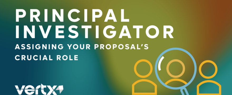 Image reading, "Principal Investigator: Assigning Your Proposal's Crucial Role"