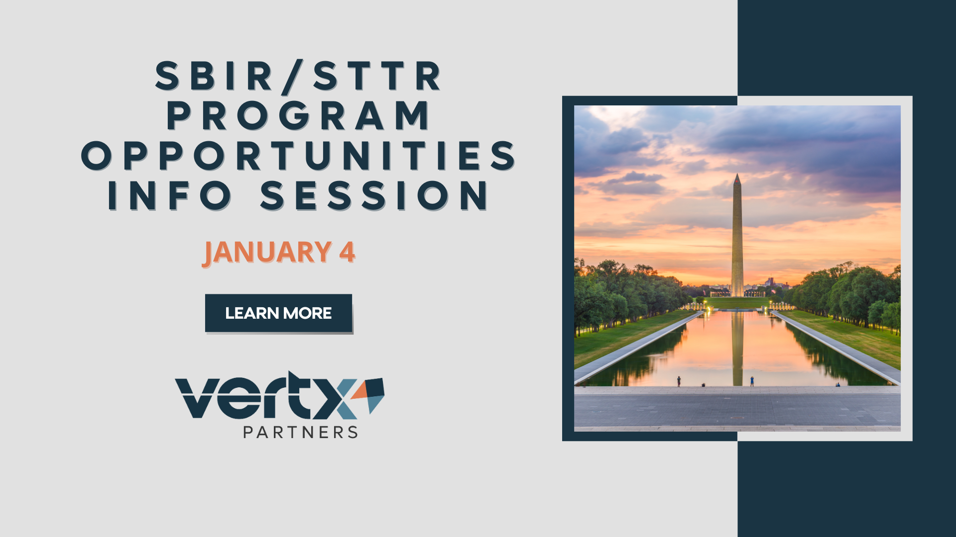 This graphic has the title "SBIR/STTR Program Opportunities Info Session" with the date January 4th under it and a photo of the capital to the right of it with a sunset in the background