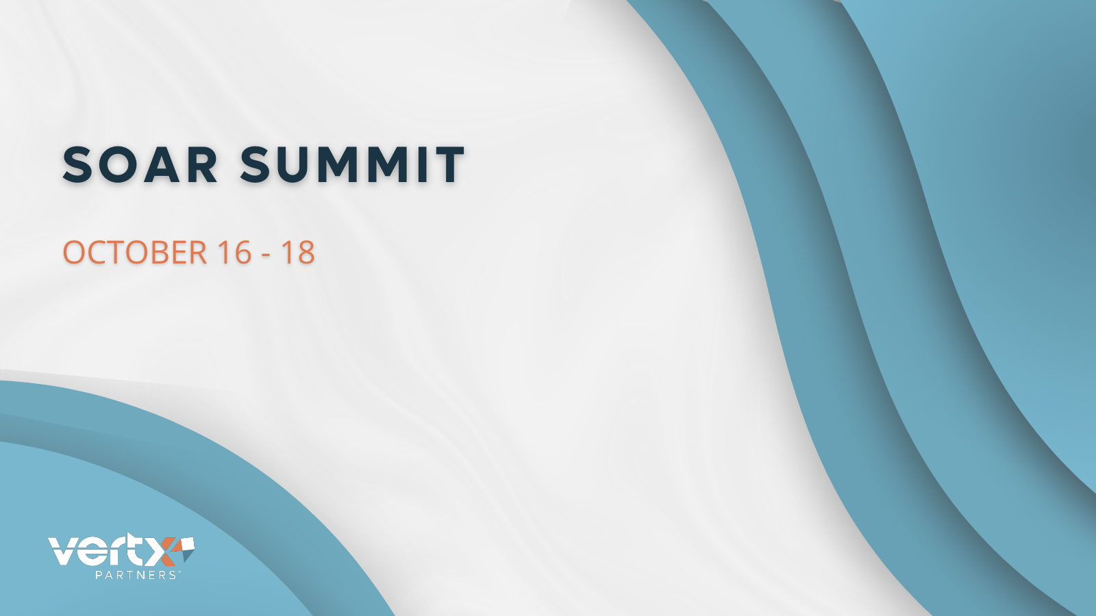 This graphic has the title soar summit with the dates October 16 - 18 under it and it has the Vertx logo below that with light blue curves around the graphic