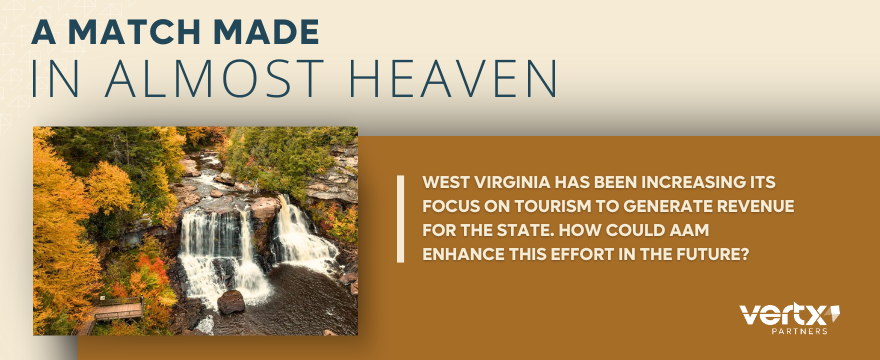 Image reading, "WV Tourism & AAM: A Match Made In Almost Heaven"