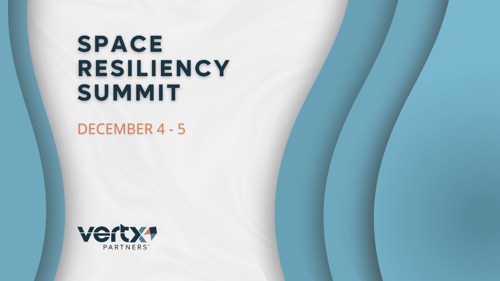 This graphic has the title SPACE RESILIENCY SUMMIT with the dates december 4-5 under it and 3 light blue curves to the right of that and 2 light blue curves to the left of that